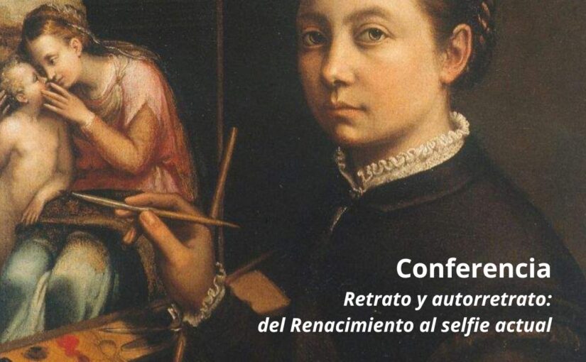 Conferencia “Retrato y autorretrato: del Renacimiento al selfie actual” en Pamplona el 18 de noviembre